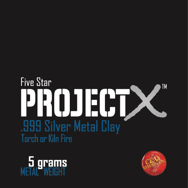 Project X, Five Star, 999 Fine & FLEX silver metal clay